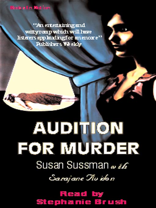 Title details for Audition for Murder by Susan Sussman - Available